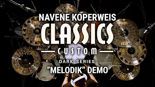 Meinl Cymbals - Classics Custom Dark - Navene Koperweis "Melodik" Demo