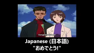 Evangelion - "Congratulations!" (16 Different Languages)