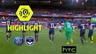 Paris Saint-Germain - Girondins de Bordeaux (2-0) - Highlights - (PARIS - GdB) / 2016-17