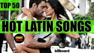 Billboard Top 50 Hot Latin Songs (USA) | August 04, 2018 | ChartExpress