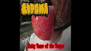 Lipoma - Fatty Tumor of the Tongue (EP) (2021 - Goregrind)