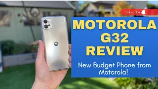 Motorola G32 Review: A Budget Phone Worth Checking Out!