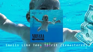 Niravana - Smells Like Teen Spirit (Remixed and Remastered)