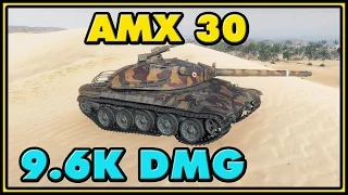 World of Tanks | AMX 30 1er Prototype - 7 Kills - 9.6K Damage