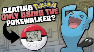 HOW EASILY CAN YOU BEAT POKEMON HG/SS WITH ONLY POKEWALKER POKEMON?