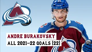 Andre Burakovsky (#95) All 22 Goals of the 2021-22 NHL Season