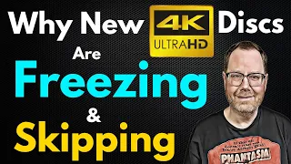 Why Are New 4K Discs Freezing & Skipping? What To Know & How To Fix It | Back to Basics #2