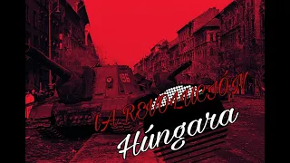 La Revolución Húngara de 1956