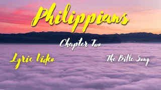 Philippians Chapter Two [Lyric Video] - The Bible Song