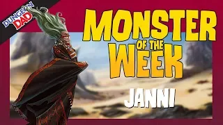 A New Kind of Genie - Janni - Monster of the Week - Dungeons & Dragons [D&D]