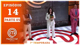 MASTERCHEF BRASIL (13/10/2020) | PARTE 5 | EP 14 | TEMP 07