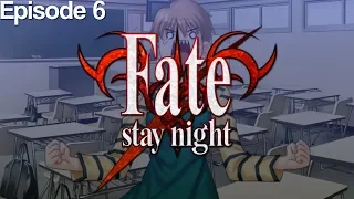 Fate/Stay Night - Episode 6 (Fate Route) [Let's Play]