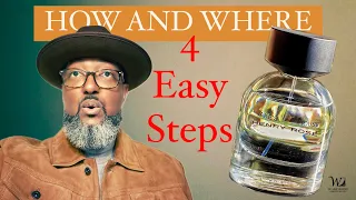 How and Where to Apply Cologne | 4 Easy Steps to Apply Cologne