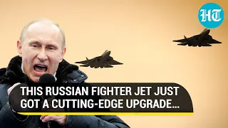 Russia's Su-57 Stealth Jets Get Deadly Upgrade As Putin Mounts Air Assaults On Ukraine | Details