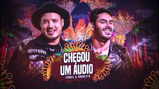 Israel & Rodolffo - Chegou um Áudio (BOIADEIRO AUSTRALIANO)