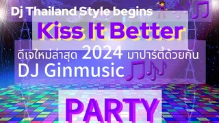 DJ Kiss It Better Thailand Style