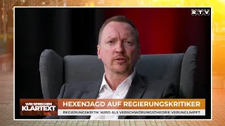 Wir sprechen Klartext: Hexenjagd auf Regierungskritiker