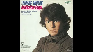 Thomas Anders - Heißkalter Engel (Send Me An Angel)