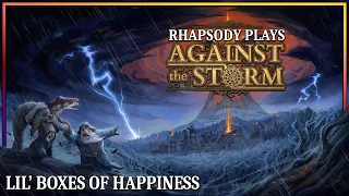 A Global Resolve In Each Cache | Rhapsody Plays Against the Storm