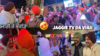 Jaggie Tv Da Viah 😱 ਦੇਖੌ ਜਾਗੌ ਤੇ ਪਾਇਆ ਭੰਗੜਾਂ Full RAUNKA LAGIA 😍