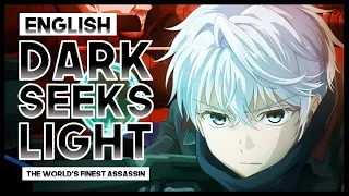 【mew】"Dark Seeks Light" Yui Ninomiya ║ The World's Finest Assassin OP ║ENGLISH Cover & Lyrics