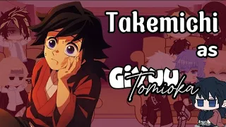 •Tokyo Revengers react to Takemichi// Takemichi as Giyuu Tomioka• MANGA SPOILER