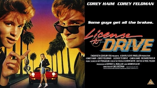 License to Drive (1988) Podcast - Corey Haim - Corey Feldman - DVD FAN COMMENTARY - Heather Graham