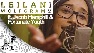 Leilani Wolfgramm - Change the World ft. Jacob Hemphill & Fortunate Youth | Sugarshack Sessions