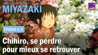 Le voyage de Chihiro, se perdre pour mieux se retrouver (6/8) | Philosopher avec Miyazaki