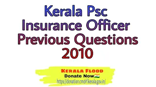 Kerala PSC Insurance Officer Previous Question Paper - 2010