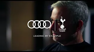 Audi & Tottenham Hotspur: Leading By Example with José Mourinho.