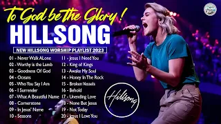 Hillsong Worship Songs - What A Beautiful Name, I Surrender, Goodness Of God - Christian Songs 2023