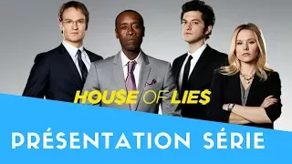 Présentation Série #1 : House Of Lies || Lady Series Addict