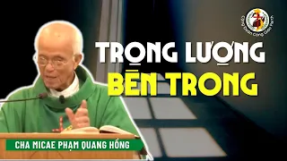 Trọng lượng bên trong - Cha Phạm Quang Hồng