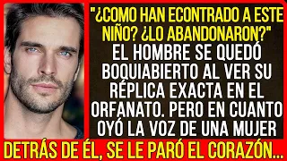 El hombre se quedó boquiabierto al ver su réplica exacta en el orfanato. Pero en cuanto oyó la voz..