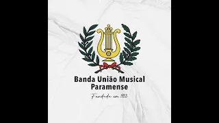 Banda União Musical Paramense (Maestro: Rubén Castro) Marcha "FILARMONIA" de Afonso Alves