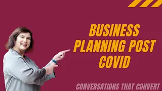 How to Reset Your Business Planning Post COVID