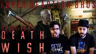 SRB Reacts to Death Wish Official Trailer 2