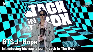 [ENG SUB] BTS J-Hope is introducing his new album, "Jack In The Box."