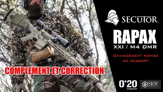 COMPLEMENT & CORRECTION RAPAX M4 XXI / CHANGEMENT RAPIDE DE RESSORT