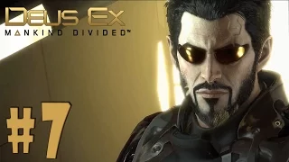 Deus Ex: Mankind Divided - Walkthrough - Part 7 - Claiming Jurisdiction (PC HD) [1080p60FPS]