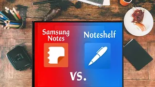 Noteshelf vs Samsung Notes Comparison | OneNote | Noteshelf for Android