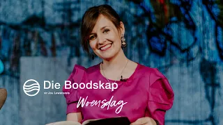 24 April 2024 Woensdag S5 Ep 021 - Die Boodskap vir Jou