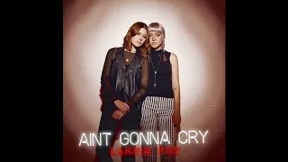 Larkin Poe | Ain't Gonna Cry (Official Audio)