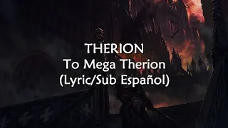 Therion To Mega Therion (Lyric/Sub Español)