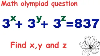 Math olympiad question | nice exponential question | Trick to solve | find x,y and z