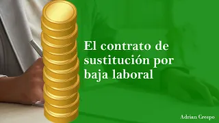 El contrato de sustitución por baja laboral