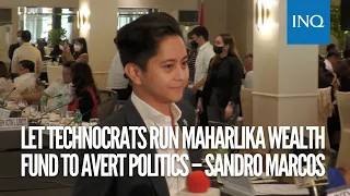 Let technocrats run Maharlika wealth fund to avert politics – Sandro Marcos