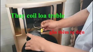 Thay coil loa treble và gắn thêm tụ điện hạn chế cháy cho loa  _ kênh chế tác