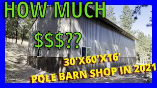 How Much Does it Cost to Build a 30X60X16 Pole Barn Shop in 2021?